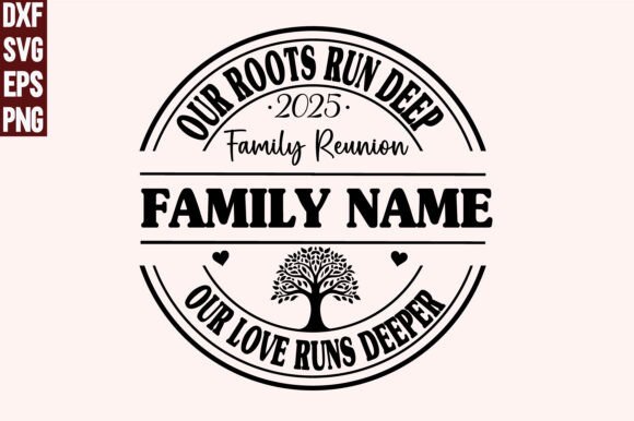 Custom Family Reunion SVG 2025: Graphics for T-Shirt Designs
