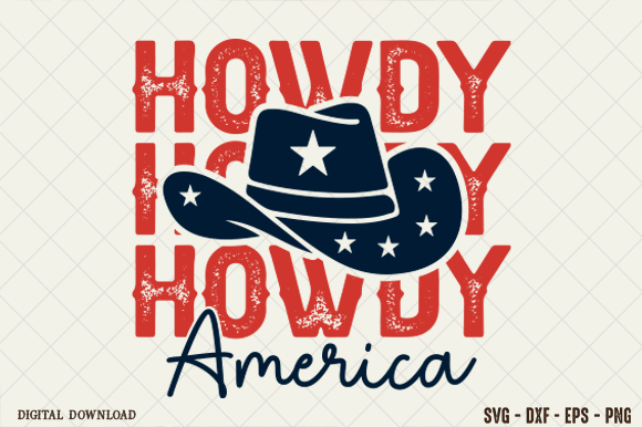 Howdy America 4th of July Cowboy SVG Graphics for T-Shirt Designs
