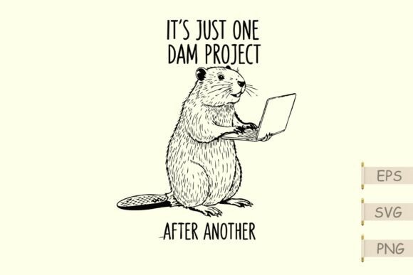 One Dam Project After Another Funny